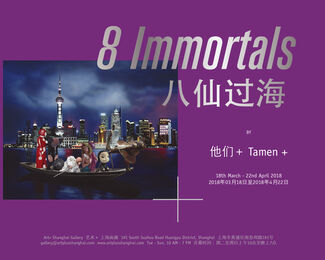 "8 Immortals"  New Series by Tamen+  八仙过海, installation view
