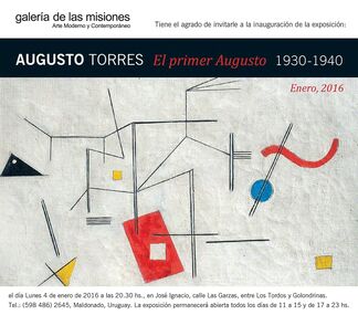 "El primer Augusto 1930-1940" - Augusto Torres, installation view