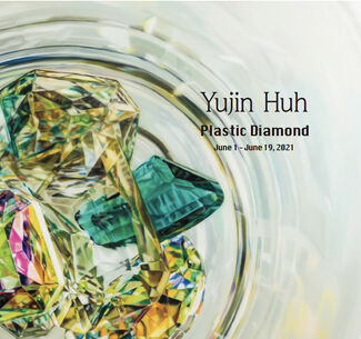 Yujin Huh <Plastic Diamond>, installation view
