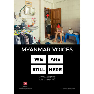 Myanmar Voices: We Are Still Here, installation view