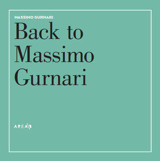 Back to Massimo Gurnari, installation view