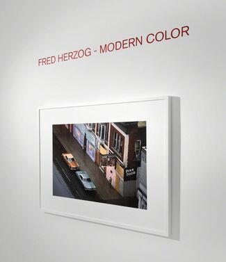 Fred Herzog - Modern Color, installation view