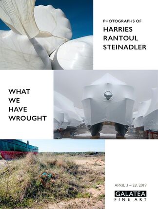 What We Have Wrought: Photographs of Harries, Rantoul, Steinadler, installation view