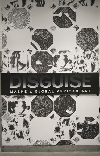 Disguise: Masks and Global African Art, installation view