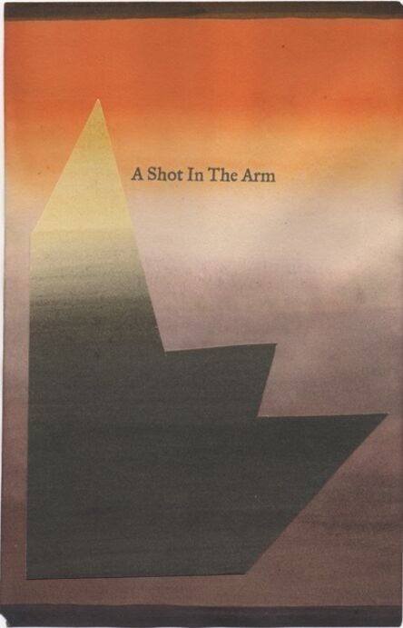 Tom Burckhardt, ‘A Shot In The Arm’, 2020