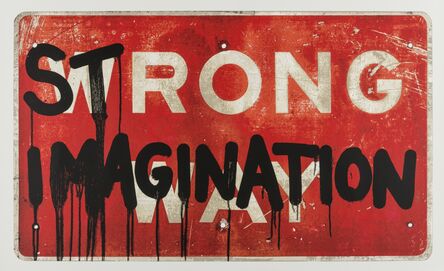 Hijack, ‘Strong Imagination’, 2016
