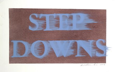 Ed Ruscha, ‘Step Downs’, 2018
