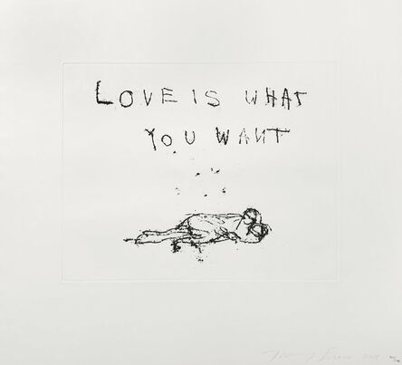 Tracey Emin, ‘Love is what you want’, 2011
