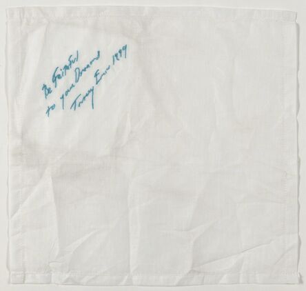 Tracey Emin, ‘Be Faithful to Your Dreams’, 1999