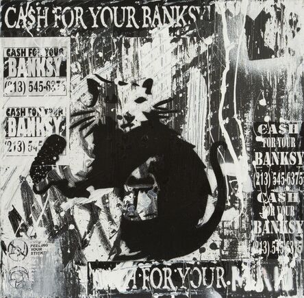 Mad One, ‘Cash for Your Banksy’, 2015