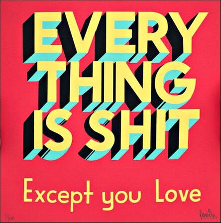 Stephen Powers, ‘Everything is Shit’, 2017