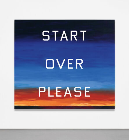 Ed Ruscha, ‘Start Over Please’, 2015