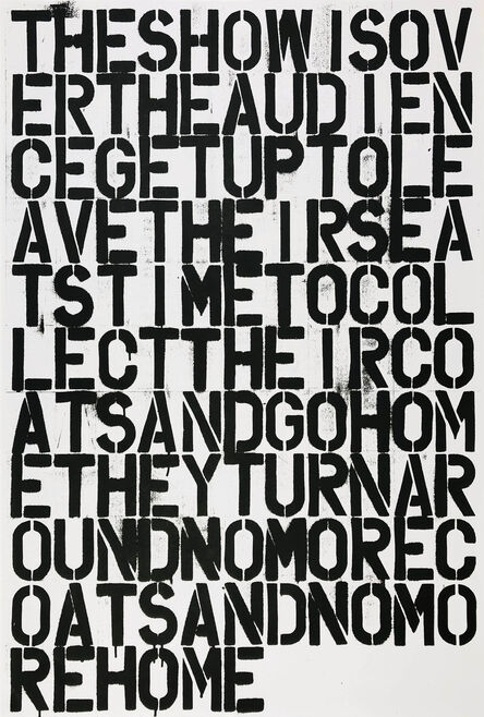 Christopher Wool, ‘Untitled (The Show Is Over)’, 1993