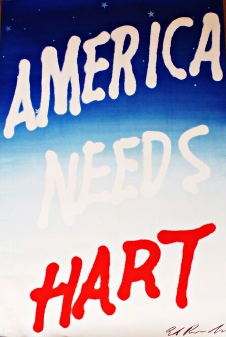 Ed Ruscha, ‘America Needs Hart (Signed) ’, 1983
