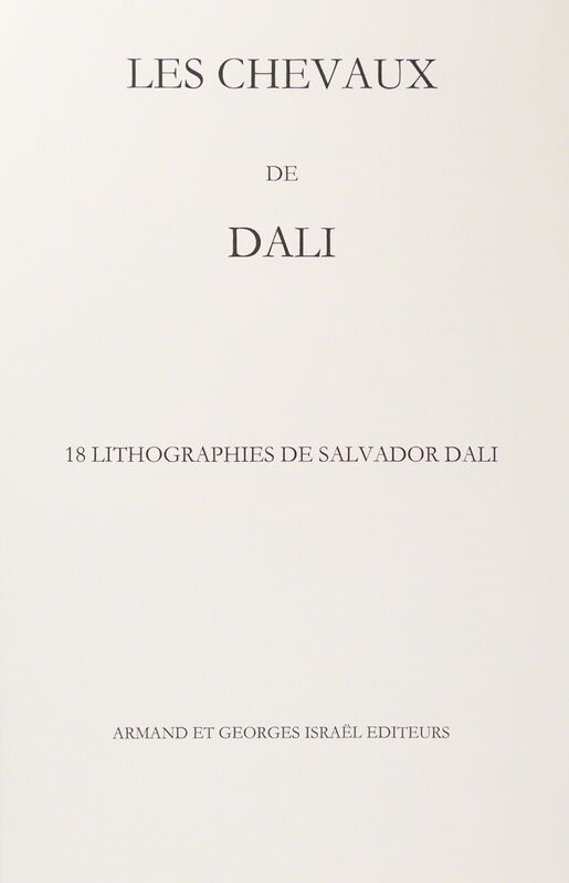 Salvador Dalí, ‘Portfolio 18 Lithographs "Les Chevaux de Dali" ("The Horses of Salvador Dali")’, 1983, Print, Vélin d'Arches Paper, Art Lithographies