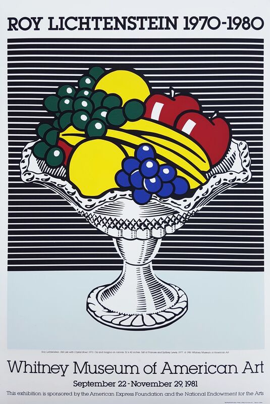 Roy Lichtenstein, ‘Whitney Museum of American Art (Still Life with Crystal Bowl)’, 1981, Posters, Screenprint, Exhibition Poster, Graves International Art