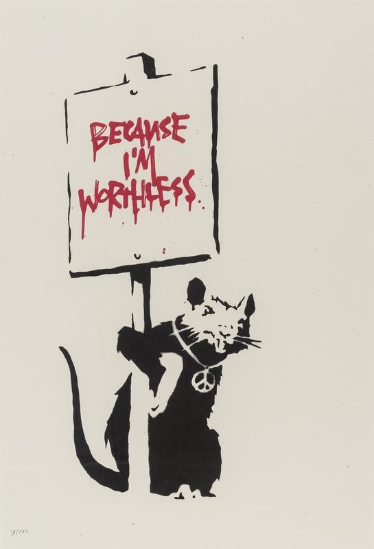 Banksy, ‘Because I'm worthless’, 2004, Print, Screenprint in colours, Forum Auctions
