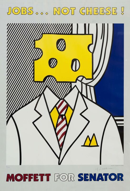 Roy Lichtenstein, ‘Jobs... Not Cheese!’, 1982, Print, Offset lithograph, Heritage Auctions