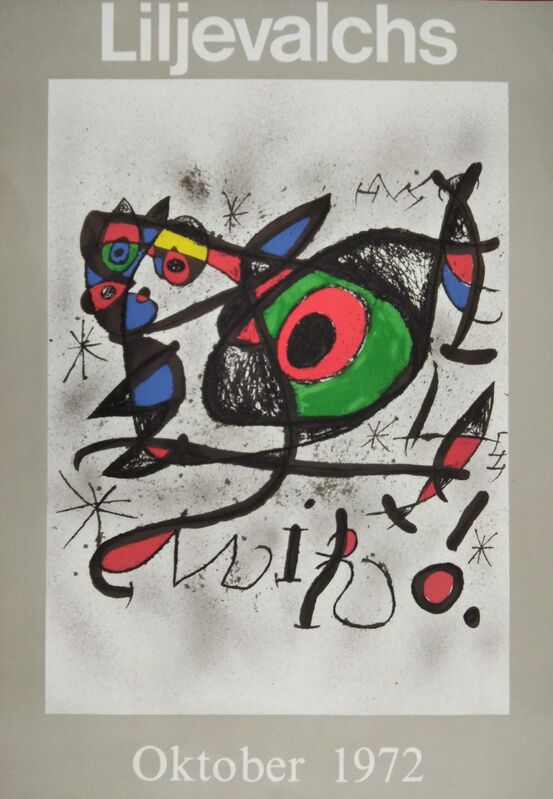 Joan Miró, ‘Liljevalchs. Oktober 1972’, 1972, Ephemera or Merchandise, Lithographic poster, promoart21