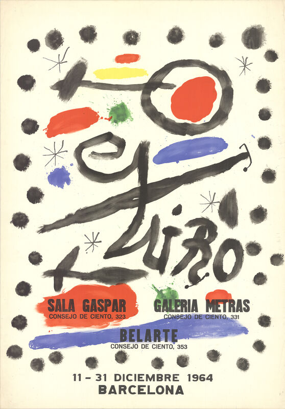 Joan Miró, ‘Sala Gaspar-Galeria Metras-Belarte, 1964’, 1964, Ephemera or Merchandise, Stone Lithograph, ArtWise