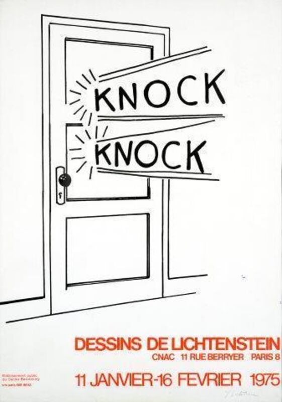 Roy Lichtenstein, ‘Knock Knock’, Posters, Poster of the exhibition  "Dessins de Lichtenstein" at CNAC January 11th- February 16th 1975, DIGARD AUCTION