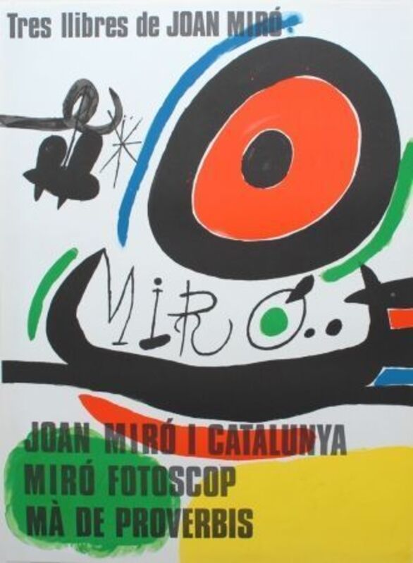 Joan Miró, ‘Tres Llibres de Joan Miró’, 1970, Print, Original lithograph poster on paper, Samhart Gallery