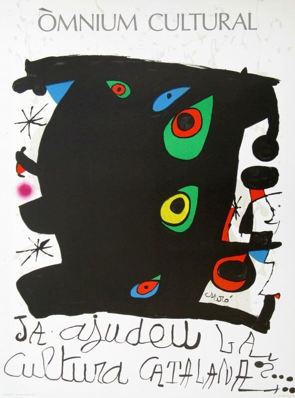 Joan Miró, ‘Òmnium Cultural. Ja ajudeu la Cultura Catalana’, 1974, Print, Original lithograph poster on paper, Samhart Gallery