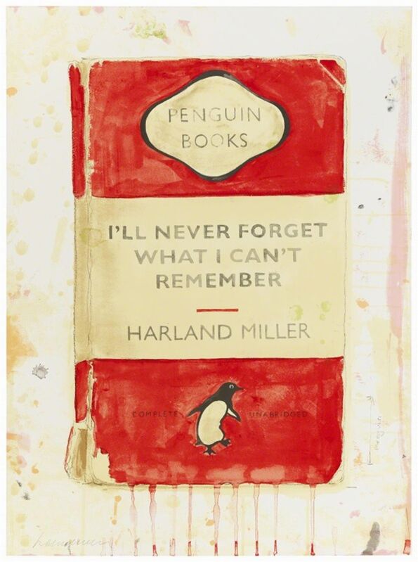 Harland Miller, ‘I'll Never Forget What I Can't Remember’, 2015, Print, Screen print on paper, Hang-Up Gallery