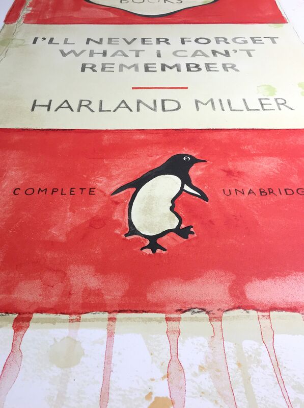 Harland Miller, ‘I'll Never Forget What I Can't Remember’, 2015, Print, Screen print on paper, Hang-Up Gallery