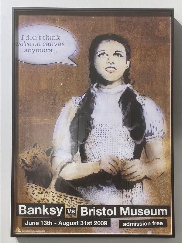 Banksy, ‘Bristol museum Poster - Dorothy’, 2009, Ephemera or Merchandise, Poster, Artaflo Collective Ltd