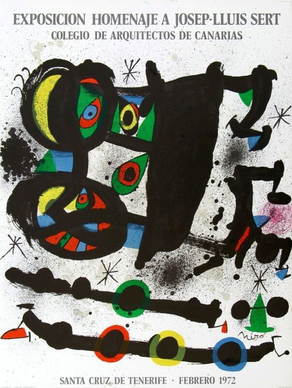 Joan Miró, ‘Exposicion homenaje a Josep-Lluis Sert’, 1972, Print, Original lithograph poster on paper, Samhart Gallery
