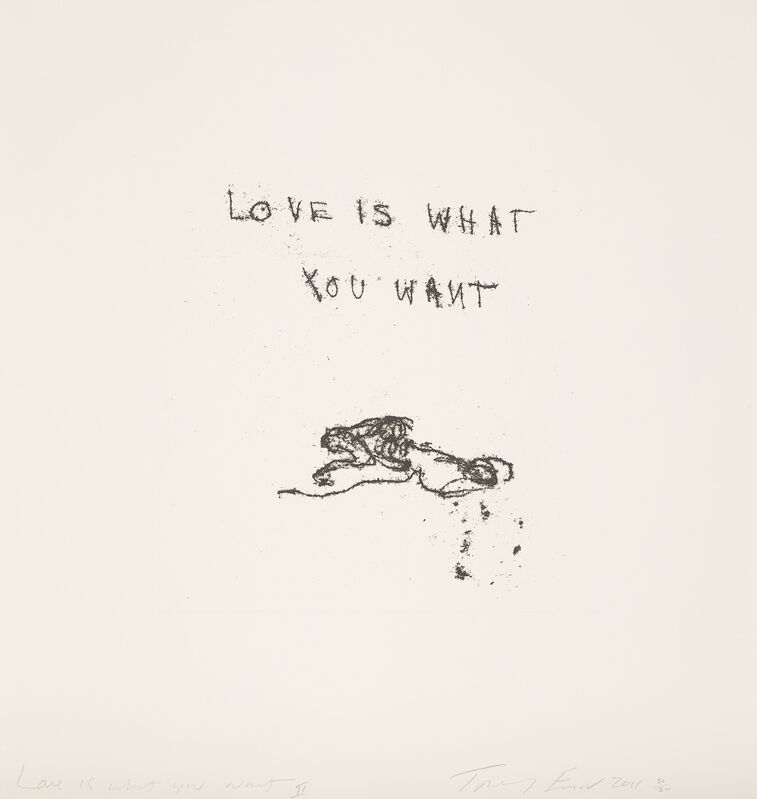 Tracey Emin, ‘Love Is What You Want II’, 2011, Print, Polymer-gravure etching, on Somerset paper, with full margins., Phillips