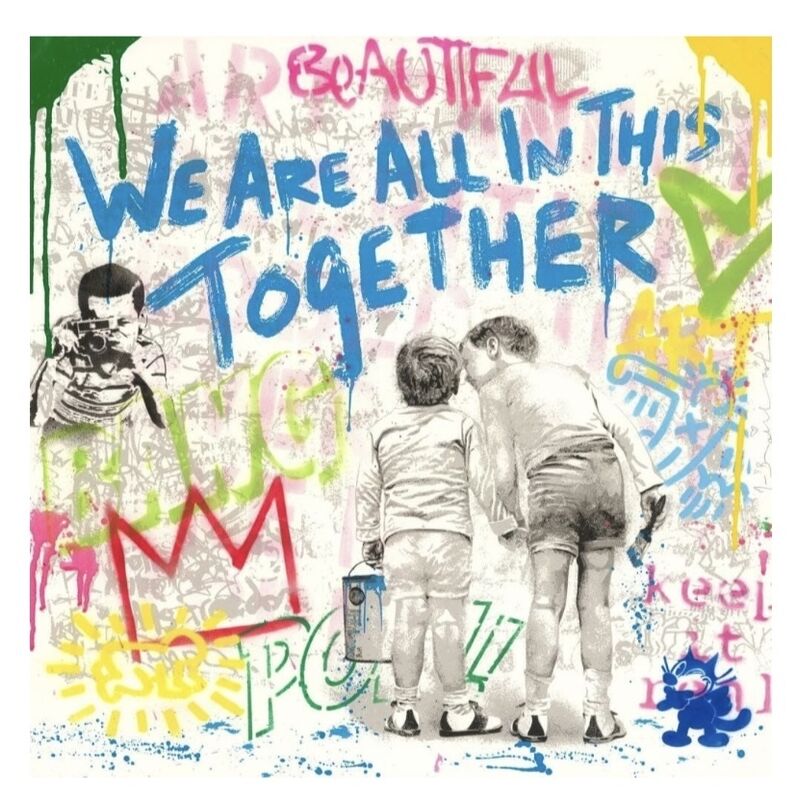 Mr. Brainwash, ‘We Are All In This Together,’, 2020, Mixed Media, Silkscreen and Mixed Media on Paper, Cha Cha Gallery