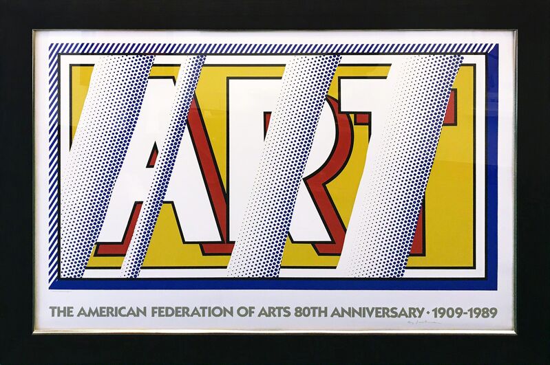 Roy Lichtenstein, ‘ART: THE AMERICAN FEDERATION OF ARTS 80TH ANNIVERSARY’, ca. 1988, Print, SCREENPRINT, Gallery Art