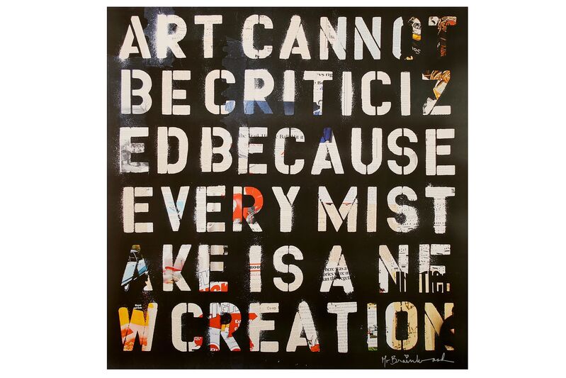 Mr. Brainwash, ‘Art Cannot Be Criticized’, 2013, Print, Serigraph poster, Chiswick Auctions