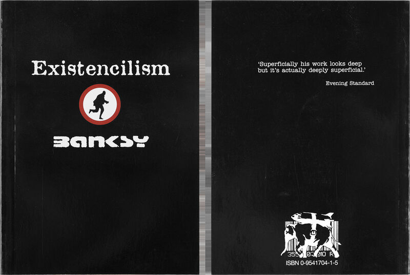 Banksy, ‘"EXISTENCILISM" ’, 2002, Ephemera or Merchandise, Soft paper back, Arts Limited