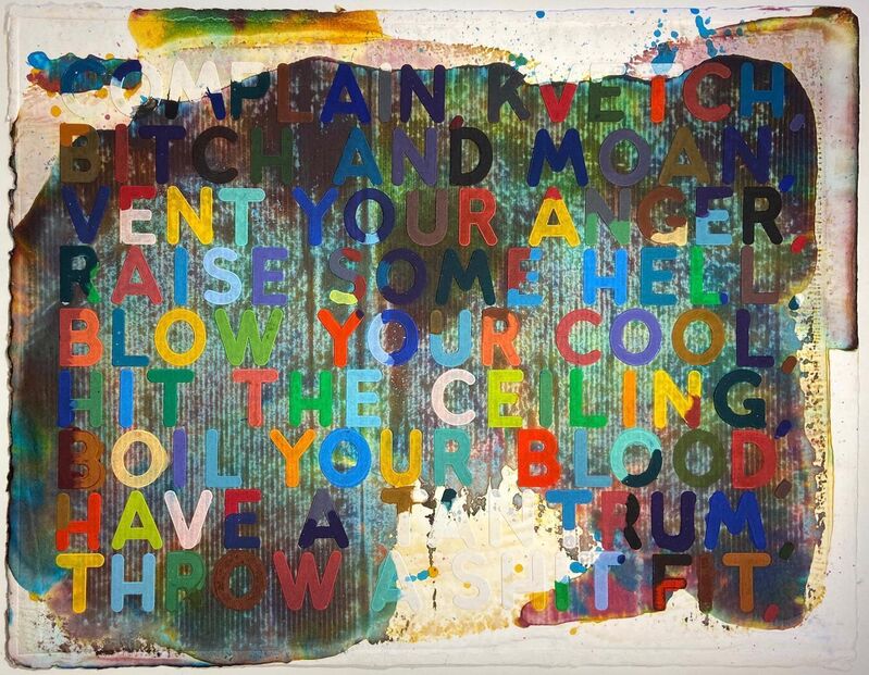 Mel Bochner, ‘Complain/Kvetch’, 2002, Print, Monoprint with collage, engraving, embossing and oil paint in colors on handmade and hand-dyed Twinrocker paper, Hamilton-Selway Fine Art
