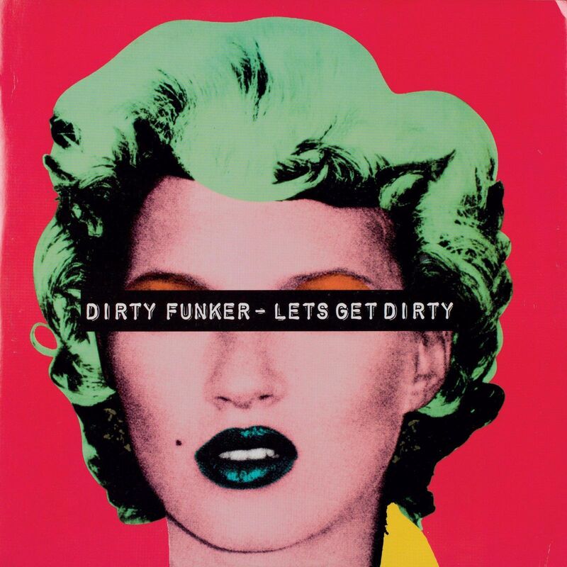 Banksy, ‘Dirty Funker : "Let's get Dirty"’, 2006, Ephemera or Merchandise, LP Cover, AYNAC Gallery