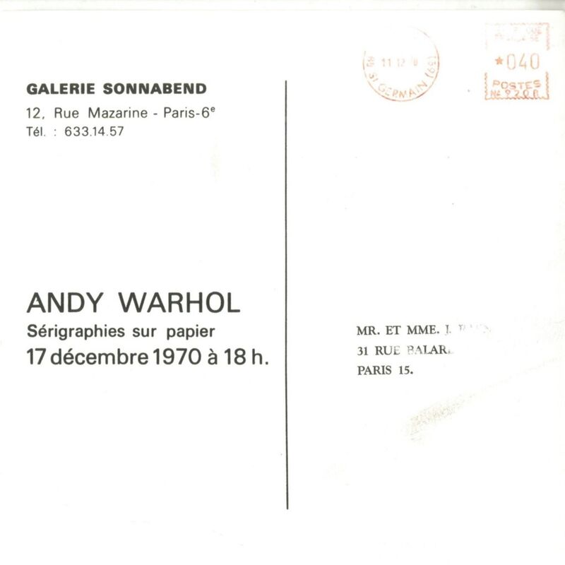 Andy Warhol, ‘Sérigraphies Sur Papier, Galerie Sonnabend, Paris’, 1970, Print, Silkscreen on smooth card. Postmarked with address. unframed., Alpha 137 Gallery Gallery Auction